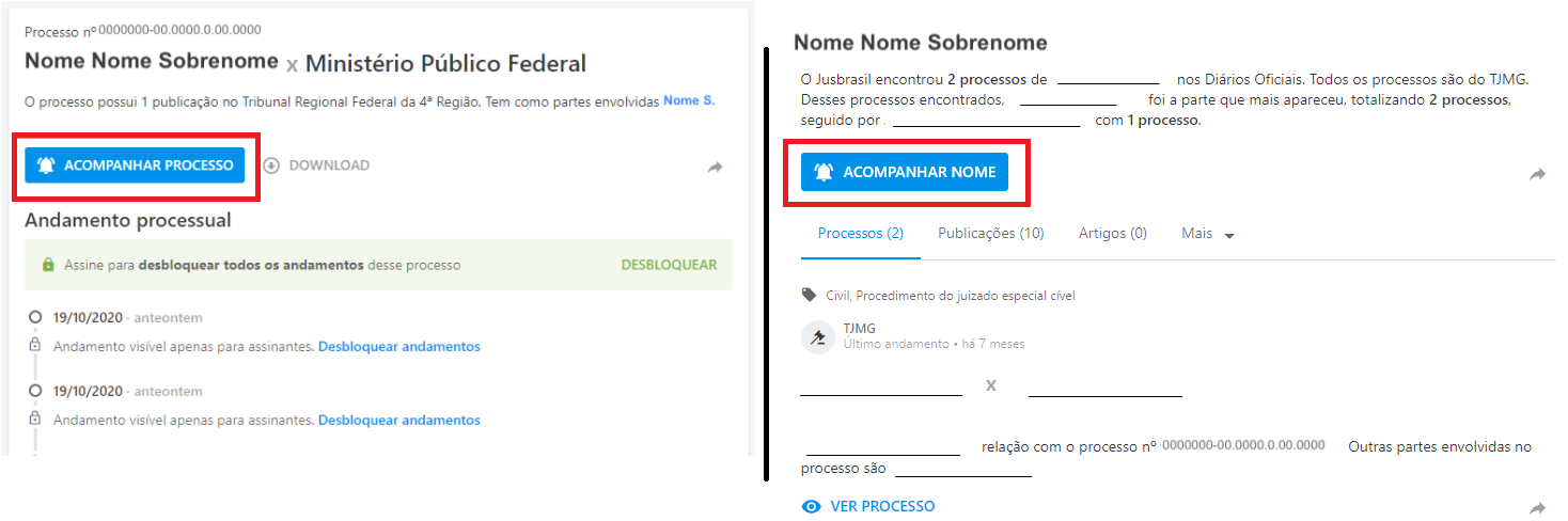 Montagem com duas telas: à esquerda, página de processo com botão ‘Acompanhar processo’ destacado; à direita, página de nome com botão ‘Acompanhar nome’ destacado, listando processos e publicações.