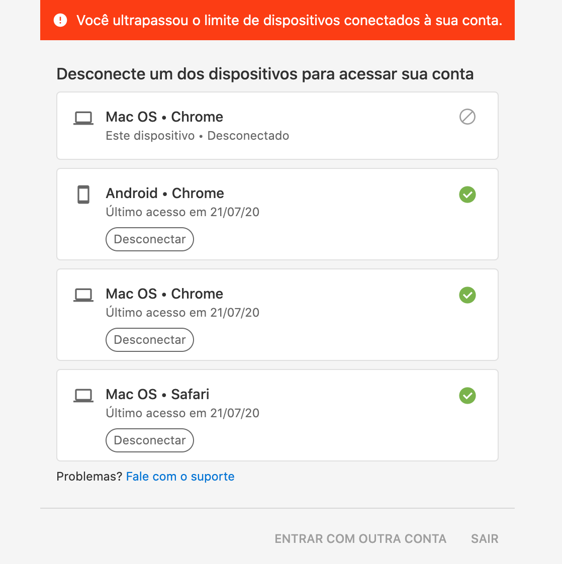 Tela com alerta “Você ultrapassou o limite de dispositivos conectados à sua conta.” e lista de dispositivos/sessões (ex.: Android • Chrome, Mac OS • Chrome), cada uma com botão “Desconectar”