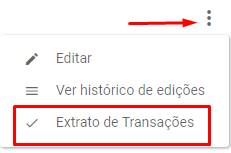 Menu de três pontos ao lado da foto do perfil, com item “Extrato de Transações” destacado em vermelho.